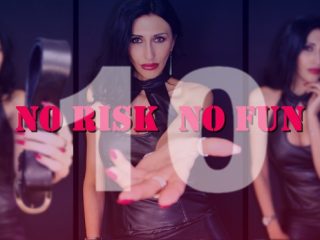 NO RISK NO FUN 10