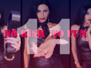 NO RISK NO FUN 11