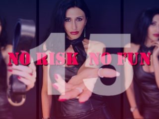 NO RISK NO FUN 15