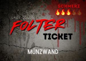 FOLTER-TICKET – Dein persönliches Stück Hölle "Münzwand" Ein Folter-Ticket ist ein gnadenloser, sofortiger Befehl deiner Herrin. Du kaufst, downloadest direkt und für die Ausführung der Aufgabe exakt 24 Stunden. Jedes Ticket enthält: Eine präzise, knallharte Schmerzaufgabe (von leicht bis absolut brutal)! - Schmerzskala in für perfekte Orientierung - Benötigte Hilfsmittel - Regeln - Klare Beweispflicht  - Harte Strafe bei Versagen oder Ausreden Kein Warten. Keine Diskussion. Keine Gnade. Sobald du gekauft hast, gehört dein Körper mir – für die Dauer der Aufgabe. Wähle das Gift: von leichten Einstiegsqualen bis zur 5-Feuer-Hölle für echte Masochisten! Zieh dein Ticket. Ein Klick. Ein Befehl. Sofortiger Schmerz. Leide und bedanke dich danach. Deine Herrin wartet schon auf deinen Beweis... Leichte Qual  Perfekt für Anfänger Mittlere Pein Hier fängt das echte Leiden an Harte Strafe  Nur für echte Masochisten